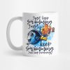 Just Keep Swimming Mug Official Swimming Gifts Merch