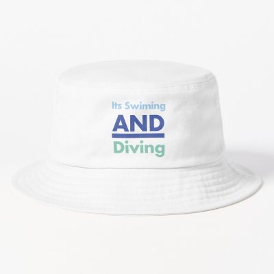 Its Swimming And Diving Bucket Hat Official Swimming Gifts Merch