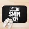 Funny Swimming Quote Swimming Quotes Bath Mat Official Swimming Gifts Merch