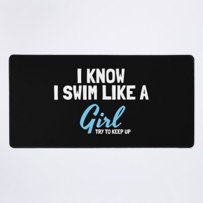 Funny Swimming Quote Swimming Quotes Mouse Pad Official Swimming Gifts Merch