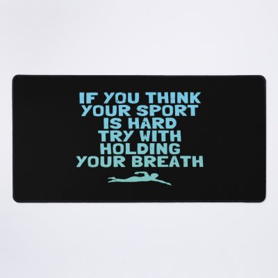 Funny Swimming Quote Swimming Quotes Mouse Pad Official Swimming Gifts Merch