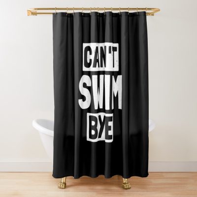 Funny Swimming Quote Swimming Quotes Shower Curtain Official Swimming Gifts Merch