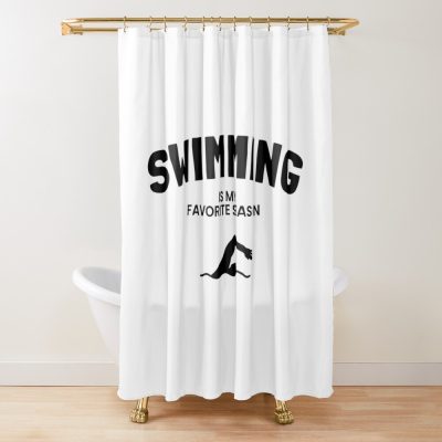 Funny Swimming Quote Swimming Quotes Shower Curtain Official Swimming Gifts Merch